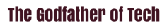 gofather of tech